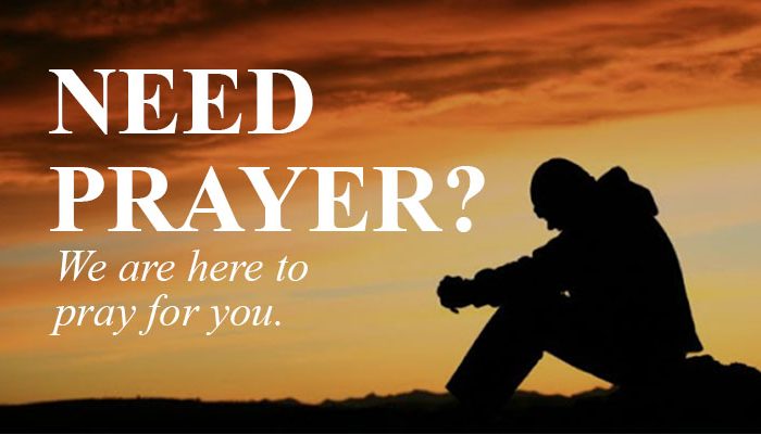 need prayer
